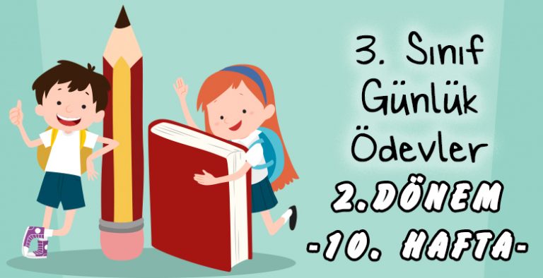 3 Sinif Gunluk Odevler 2 Donem 10 Hafta