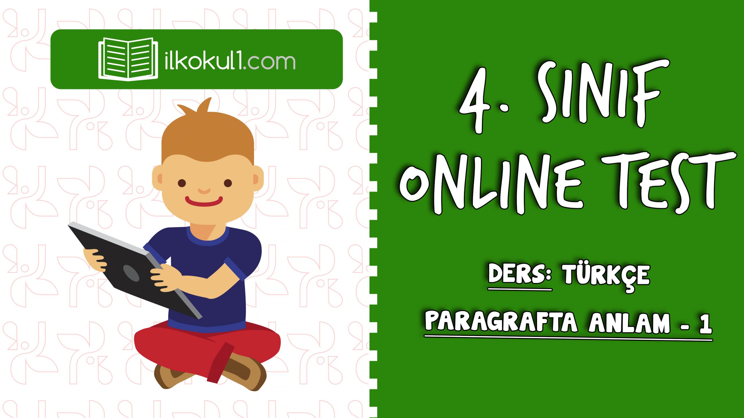 4. SINIF TÜRKÇE PARAGRAFTA ANLAM – 1 – Sınıf Öğretmenleri İçin Ücretsiz ...