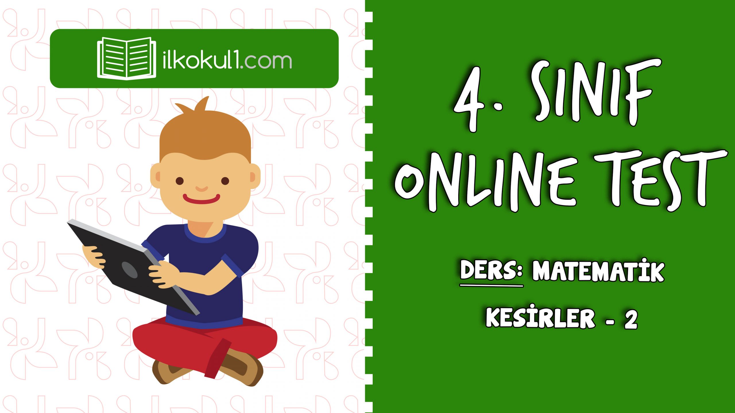 4. SINIF MATEMATİK KESİRLER – 2 – Sınıf Öğretmenleri İçin Ücretsiz ...