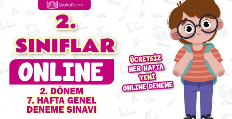 2. Sınıf 2.Dönem 7. Hafta Deneme Sınavı