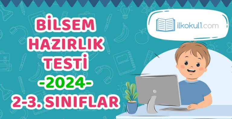 Bilsem Sınavlarına Hazırlık Testi -2 ve 3. Sınıflar-