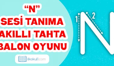 “N” Sesi Tanıma Akıllı Tahta Balon Patlatma Oyunu