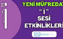 2024-2025 Yeni Müfredat -İ Sesi Etkinlikleri-